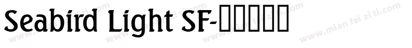 Seabird Light SF字体转换